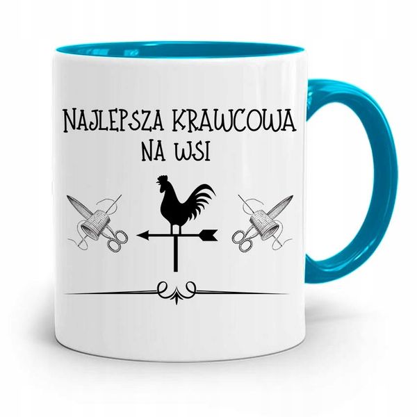 Kubek Błękitny Krawcowej Krawca Najlepsza Na Wsi Z Nadrukiem Ze Zdjęciem zdjęcie 1