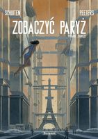 Zobaczyć Paryż. Tom 1-2 - Benoit Peeters