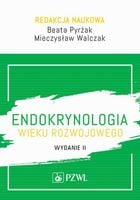 Endokrynologia wieku rozwojowego PZWL