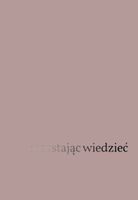 PRZESTAJĄC WIDZIEĆ: FENOMENOLOGIA I ETYKA. . JACQUES BLAIZE