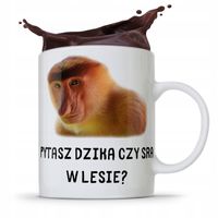 Kubek Śmieszny Zabawny Pytasz Dzika Czy Sra Z Nadrukiem Ze Zdjęciem