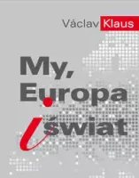 My, Europa I Świat