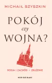 Pokój czy wojna?