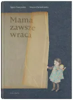 Mama zawsze wraca