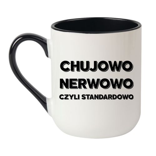 KUBEK "CHUJOWO NERWOWO CZYLI STANDARDOWO" Wzór - Elegant Coffee Czarny 330 ml na Arena.pl