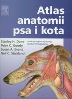 Atlas anatomii psa i kota Stanley H. Done, Peter C. Goody, Susan A. Evans,…