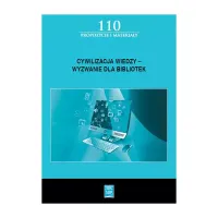Cywilizacja wiedzy wyzwanie dla bibliotek