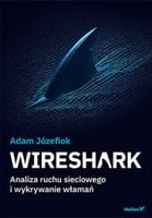 WIRESHARK. ANALIZA RUCHU SIECIOWEGO I WYKRYWANIE. . ADAM JÓZEFIOK