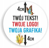 Naklejki ETYKIETY REKLAMOWE z twoim LOGO dowolny nadruk 4 cm 100 sztuk