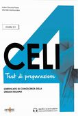 CELI 4. Test di preparazione. Certificato di conoscenza della lingua itali…