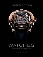 LIMITED EDITION WATCHES: 150 EXCLUSIVE MODERN DESIGNS Huyton Steven