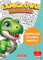 KSIĄŻECZKA ŁAMIGŁÓWKI DINOZAURA Z NAKLEJKAMI MARTEL
