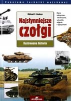 Haskew Najsłynniejsze czołgi świata Ilustrowana