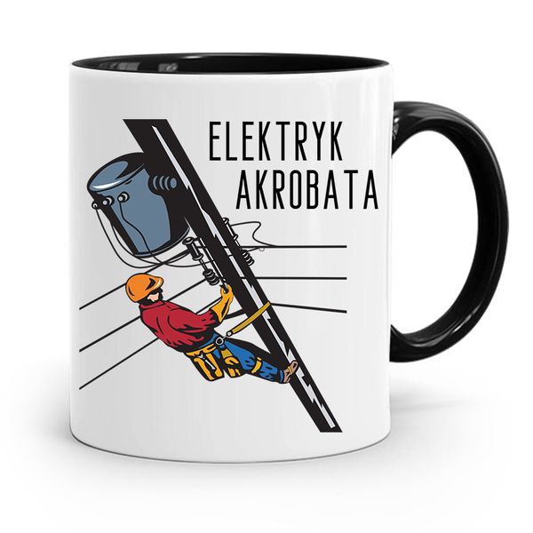 Kubek Czarny Prezent Elektryka Elektryk Akrobata Z Nadrukiem Ze Zdjęciem zdjęcie 1