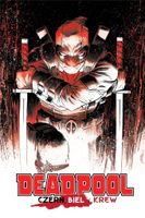 Deadpool: Czerń, biel i krew Praca zbiorowa