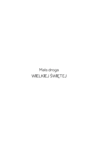 Mała droga wielkiej świętej na Arena.pl