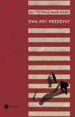 Dwa psy przeżyły