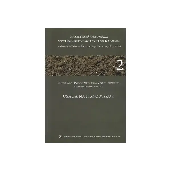 Osada na stanowisku 4 zdjęcie 1