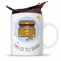 Dla Dja Muzyka Kubek Taki Dj To Skarb Prezent Z Nadrukiem Ze Zdjęciem