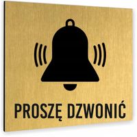 Tabliczka PROSZĘ DZWONIĆ TEKST NAPIS nierdzewna PIKTOGRAM ALUMINIUM ZŁOTA
