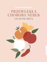 Przewlekła Choroba Nerek. Leczenie Dietą