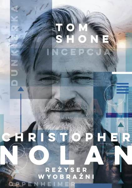 Christopher Nolan. Reżyser wyobraźni zdjęcie 1