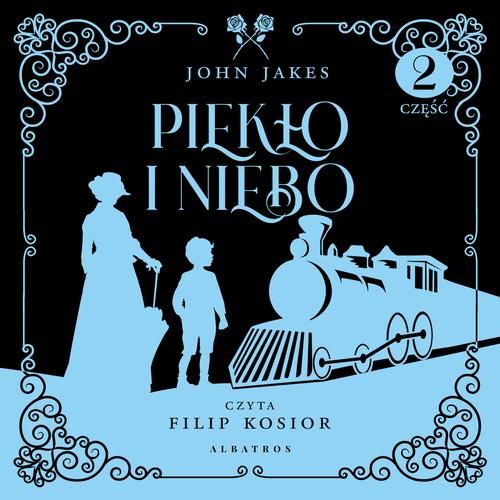 (mp3) PIEKŁO I NIEBO. Cz. 2. Tom 3 zdjęcie 1