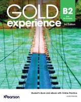 Gold Experience 3rd Edition. B2 First for Schools. Student's Pack