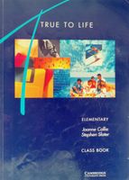 True to life elementary class book Joanne Collie, Stephen Slater