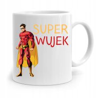 Kubek Prezent Dla Wujka Super Wujek Z Nadrukiem Ze Zdjęciem