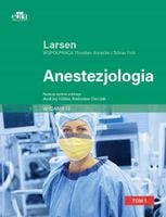 Anestezjologia. Larsen Tom I