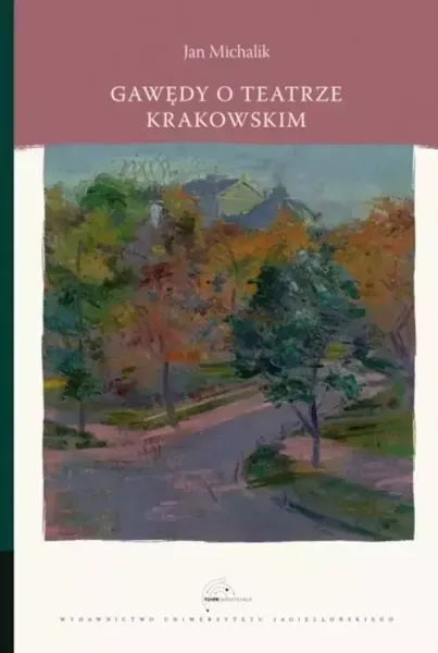 Gawędy o teatrze krakowskim zdjęcie 1
