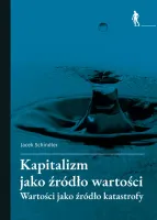 Kapitalizm jako źródło wartości
