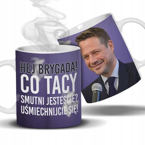 KUBEK TRZASKOWSKI POLITYKA CO TACY SMUTNI UŚMIECHNIJCIE SIĘ PREZENT na Arena.pl