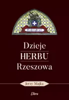 Dzieje Herbu Rzeszowa