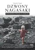 Dzwony Nagasaki. Wspomnienia spisane po wybuchu