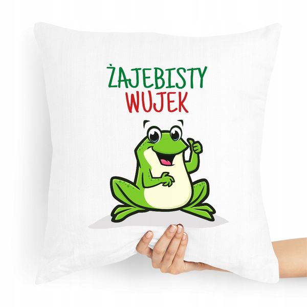 Poduszka Dla Wujka Żajebisty Wujek Prezent Z Nadrukiem Ze Zdjęciem zdjęcie 1