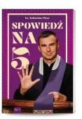 Spowiedź na 5