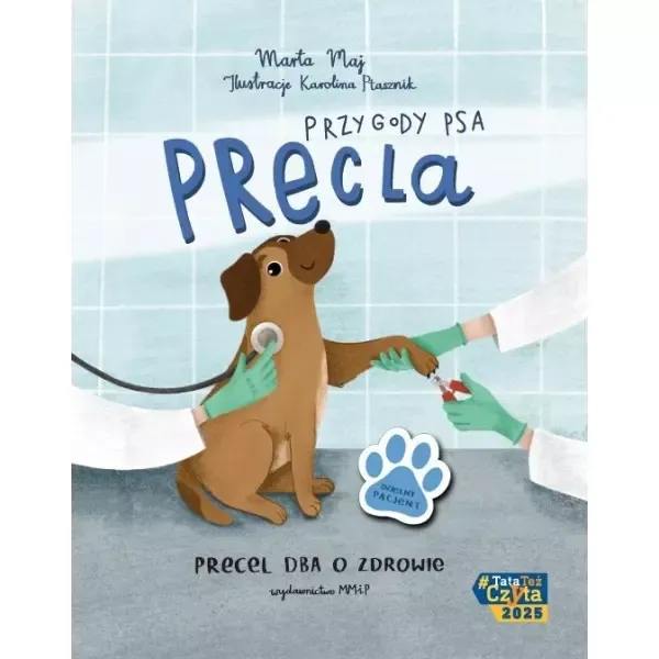 Przygody Psa Precla. Precel dba o zdrowie zdjęcie 1