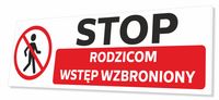 Tabliczka STOP RODZICOM WSTĘP WZBRONIONY na drzwi dla dziecka 32x9,5 cm