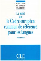 Le point sur le Cadre europeen commun de reference pour les langues. Evely…