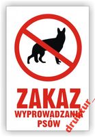 pcv Tablica ZAKAZ WYPROWADZANIA PSÓW Tabliczka znak