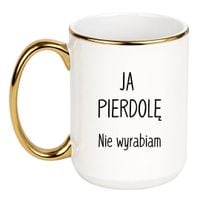 KUBEK "JA PIERODLĘ! NIE WYRABIAM" Wzór - Duży Biało-Złoty 450 ml