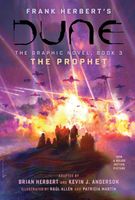 DUNE: The Graphic Novel, Book 3: The Prophet (Volume 3) Herbert, Frank