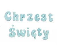 Ozdoba na tort napis Chrzest Święty NB