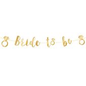 Baner napis Bride to Be na Wieczór Panieński pierścionki złoty, 150 cm