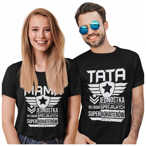KOSZULKA DLA TATY I MAMY JEDNOSTKA DO ZADAŃ SPECJALNYCH -POMYSŁ NA UPOMINEK na Arena.pl