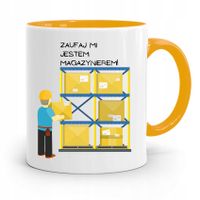 Kubek Żółty Dla Magazyniera Zaufaj Mi Jestem Z Nadrukiem Ze Zdjęciem