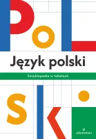 Język polski. Encyklopedia w tabelach wyd. 3