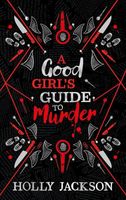 A Good Girl's Guide to Murder. Book 1 Holly Jackson